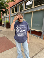 I like my best friend like my mexican food spicy and cheesy T-shirt